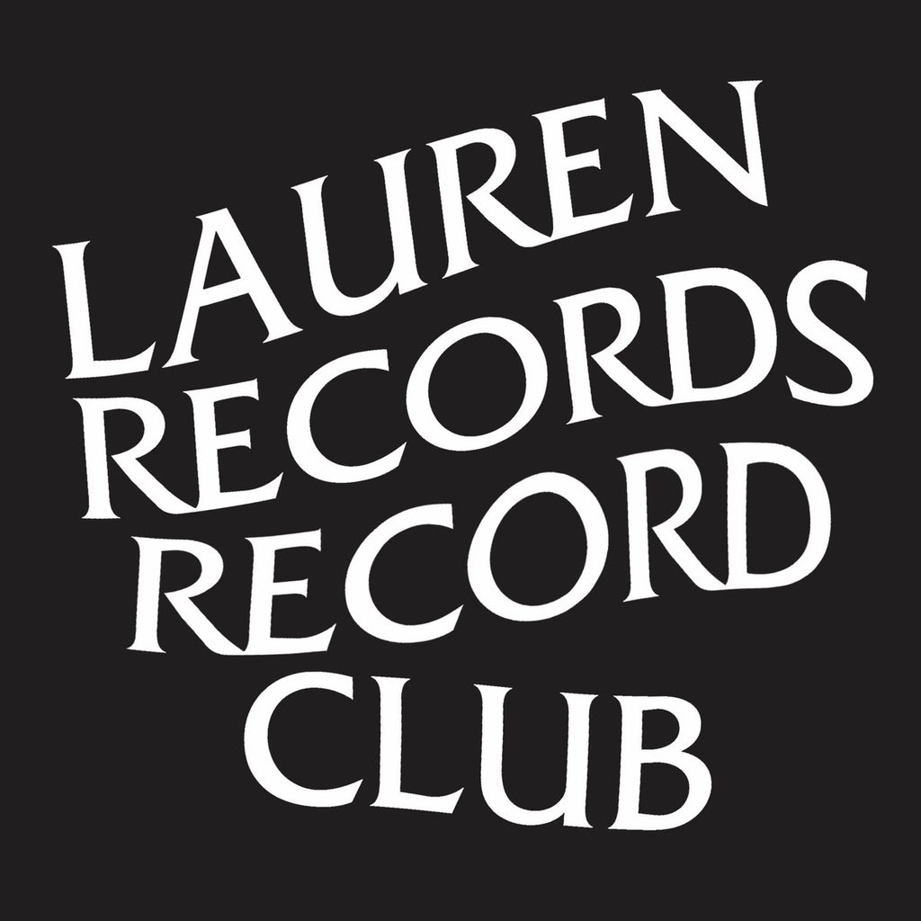 LAUREN RECORDS RECORD CLUB IS BACK!