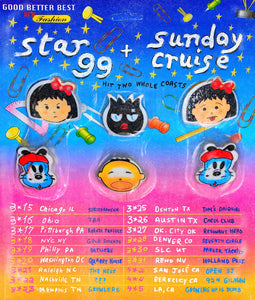 STAR 99 and SUNDAY CRUISE are heading out on tour!