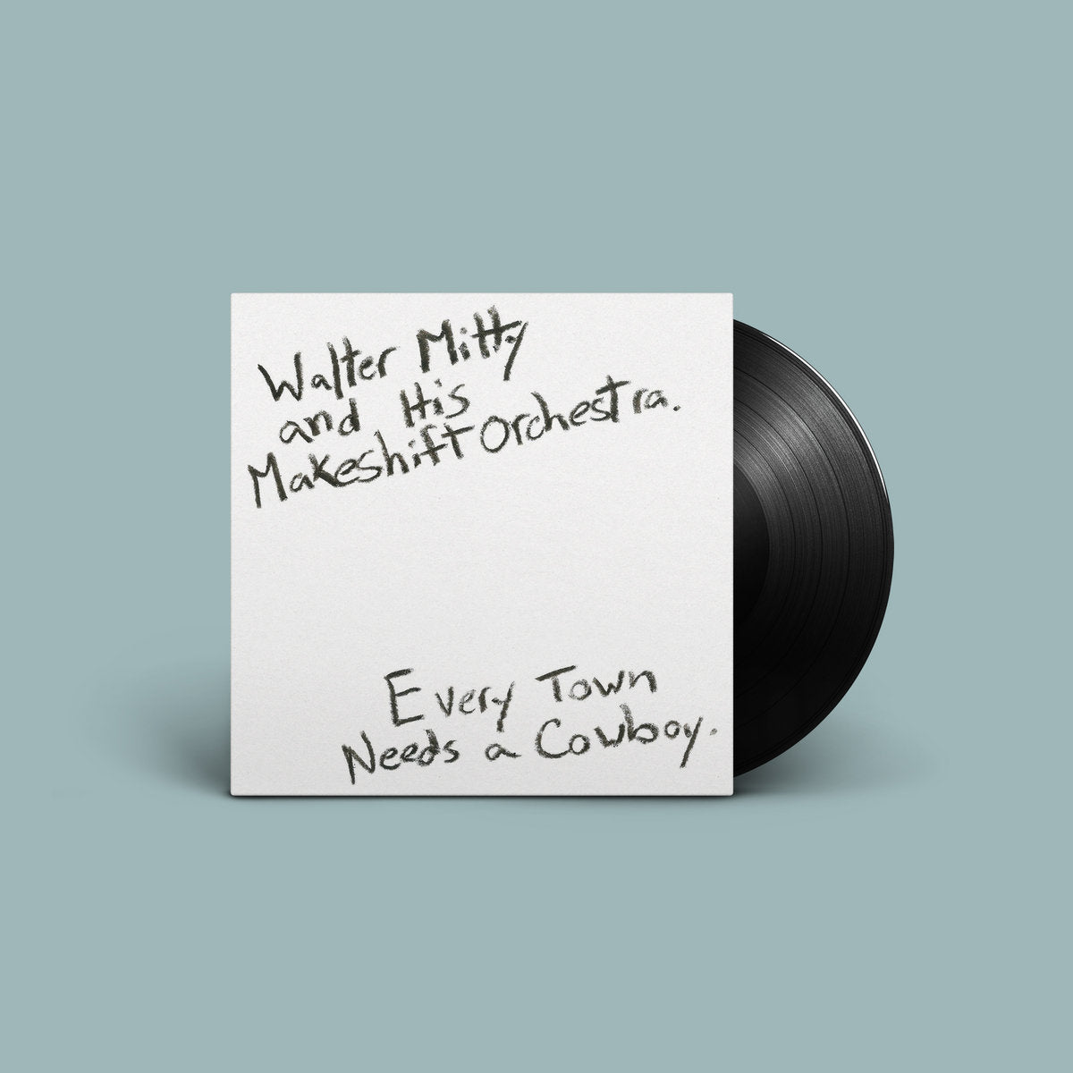 Walter Mitty & His Makeshift Orchestra - "Every Town Needs A Cowboy"