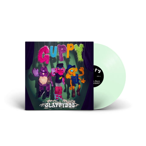 GUPPY - "Big Man Says Slappydoo" LP