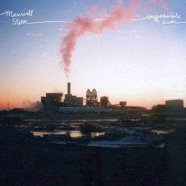 Maxwell Stern - "Impossible Sum"