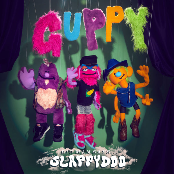 GUPPY - "Big Man Says Slappydoo" LP